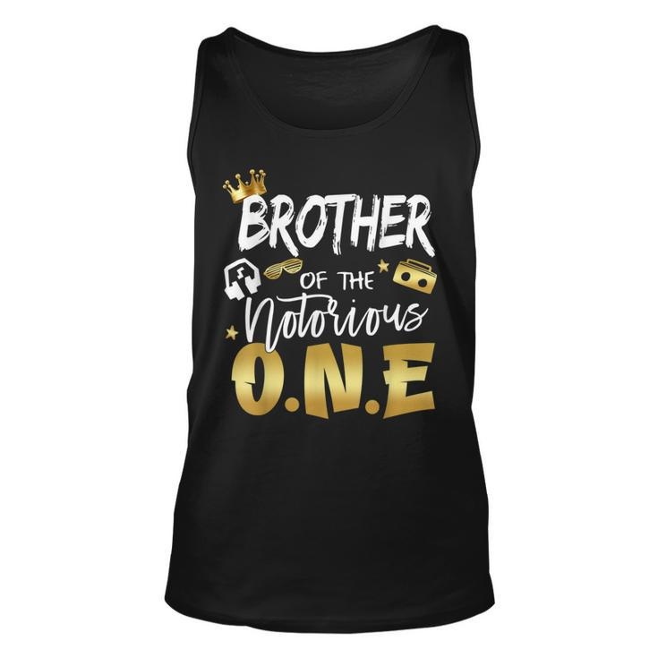 Brother Of The Notorious One 1St Birthday School Hip Hop  Unisex Tank Top