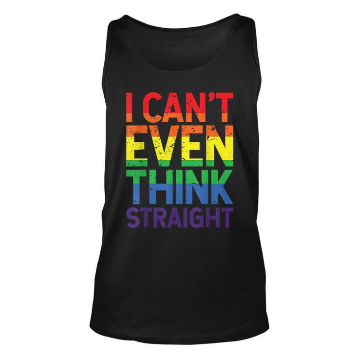 Cant Even Think Straight Lgbtq Queer Lesbian Gay Pride  Unisex Tank Top