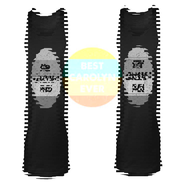 Carolyn Name Gift Unisex Tank Top