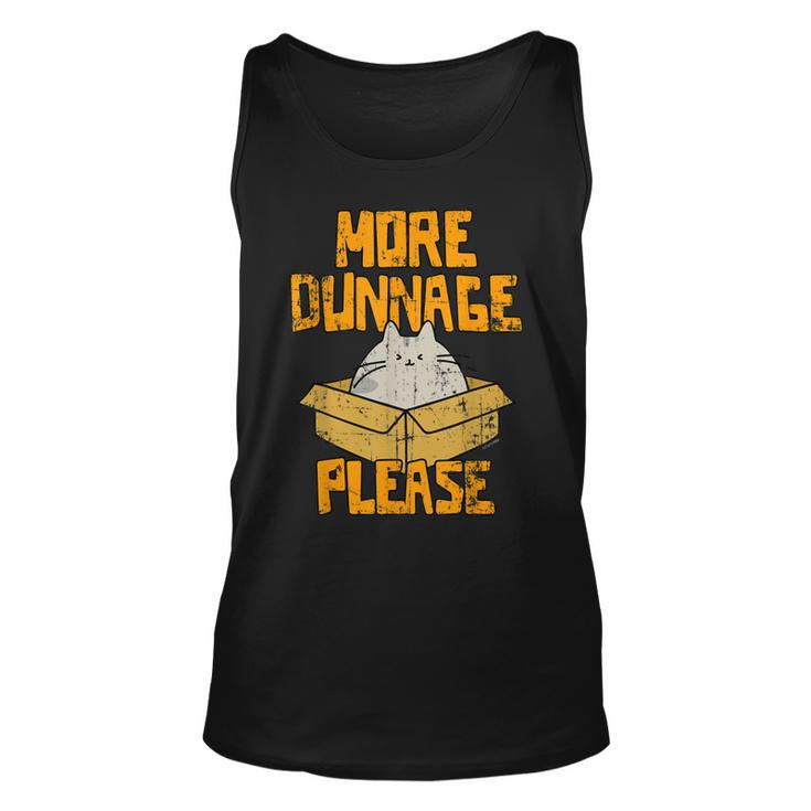 Cat More Dunnage Please T  Distressed Unisex Tank Top
