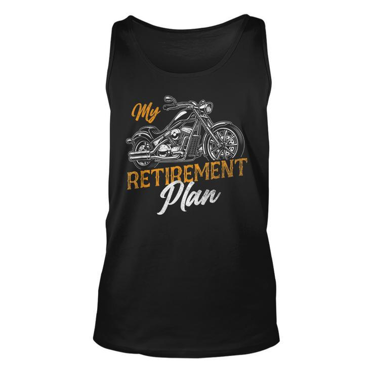 Classic Motorcycle Biker My Retirement Plan Grandpa  Unisex Tank Top