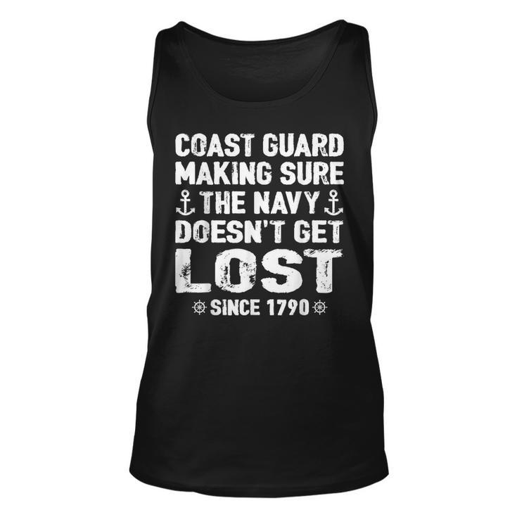 Coast Guard Making Sure Navy Doesnt Get Lost Funny Gift Unisex Tank Top