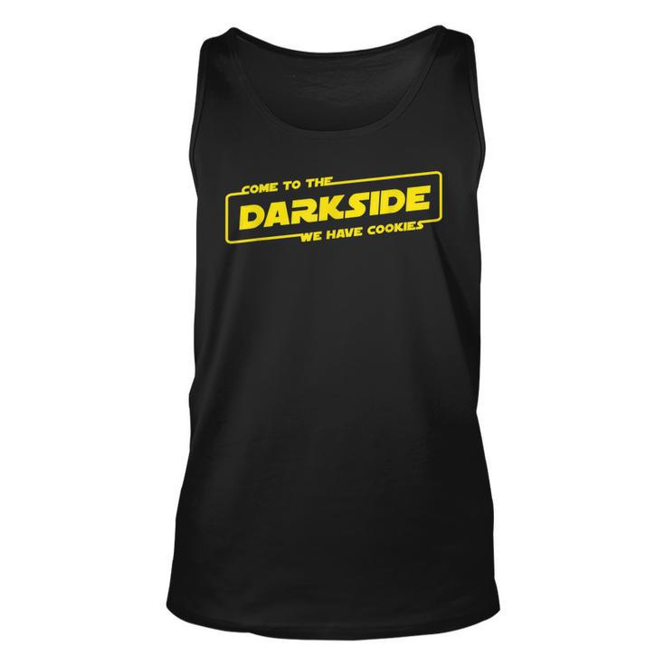 Come To The Darkside We Have Cookies Funny Designed  Unisex Tank Top