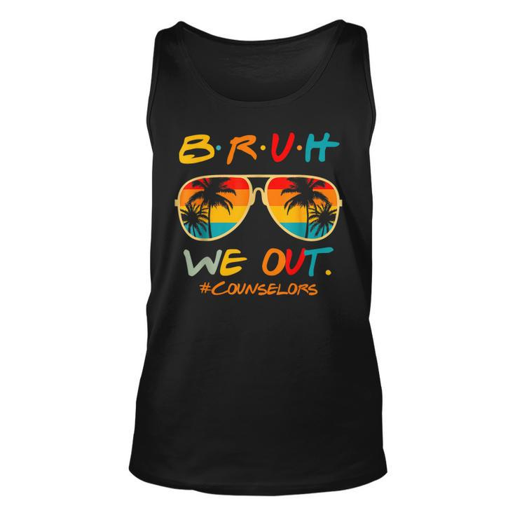 Counselors End Of School Year Summer Bruh We Out Counselors Tank Top
