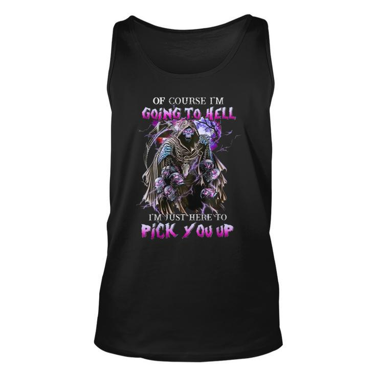 Of Course I'm Going To Hell I'm Just Here To Pink You Up Just Tank Top