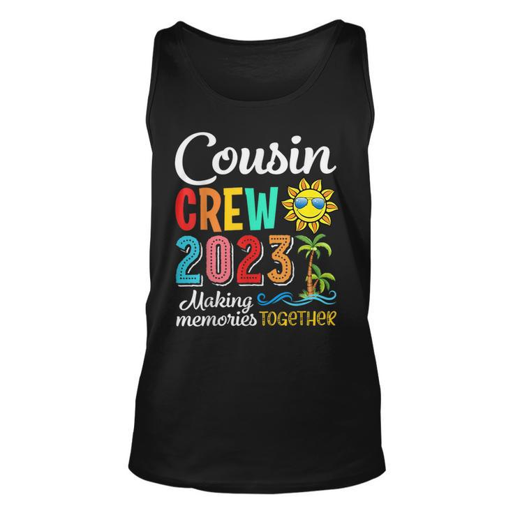 Cousin Crew 2023 Making Memories Together Family Summer  Unisex Tank Top