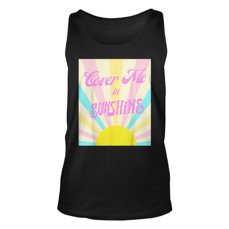 Cover Me In Sunshine Tank Top