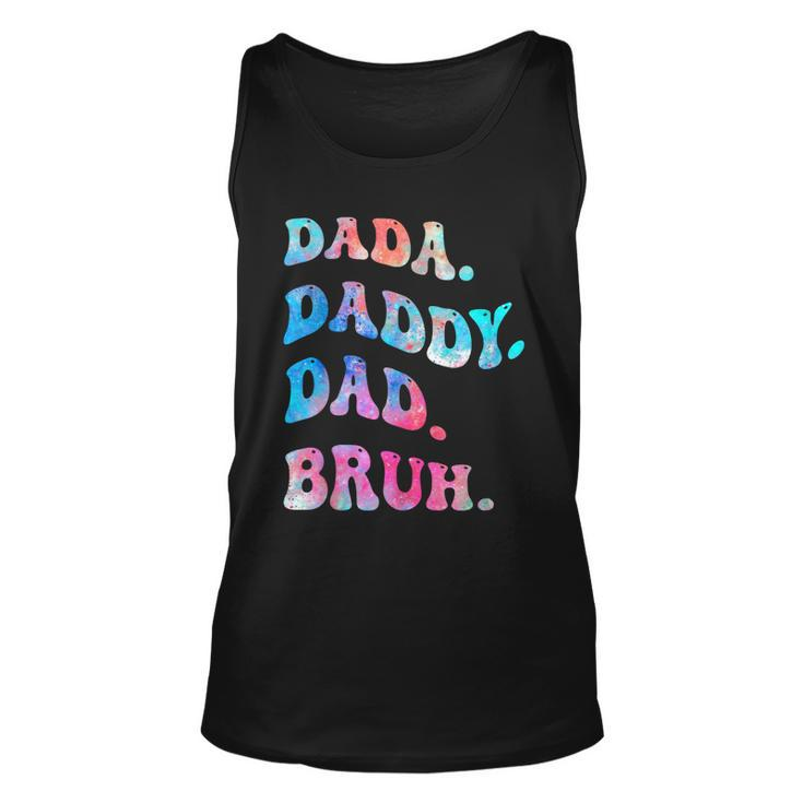 Dad Daddy Bruh Fathers Day Funny Unisex Tank Top