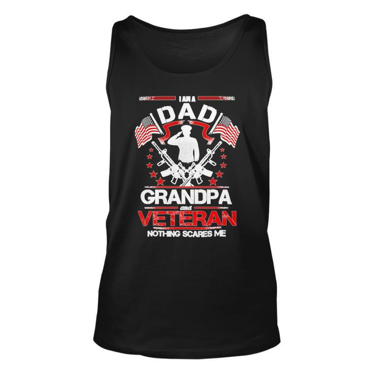 Dad Grandpa Veteran Nothing Scares Me Men Husband 103 Unisex Tank Top
