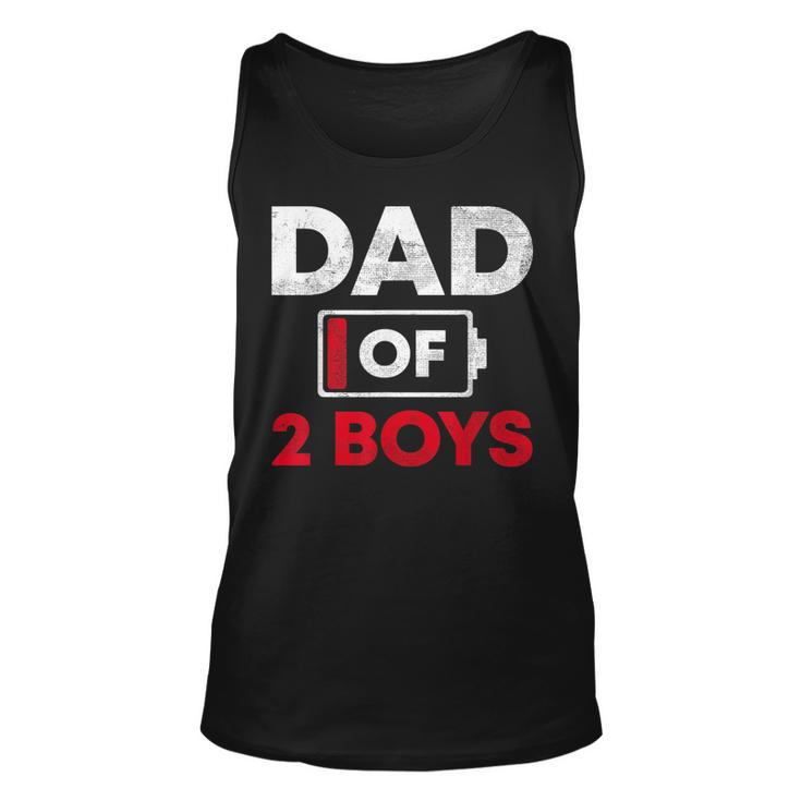 Dad Of 2 Boys Battery Low Daddy Fathers Day Gift  Unisex Tank Top