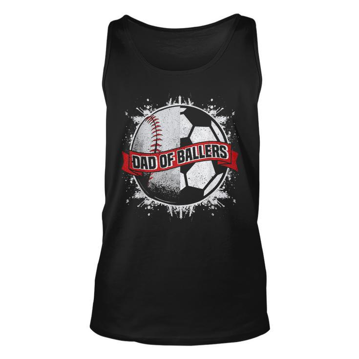 Dad Of Both Baseball Soccer Dad Of Ballers Fathers Day Men  Unisex Tank Top