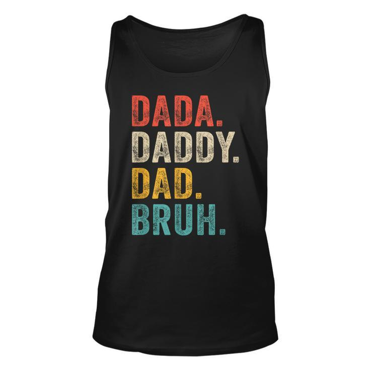Dada Daddy Dad Bruh  Fathers Day Funny Vintage Retro Unisex Tank Top