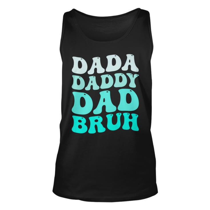 Dada Daddy Dad BruhFunny Father’S Day Retro Groovy Wavy Unisex Tank Top