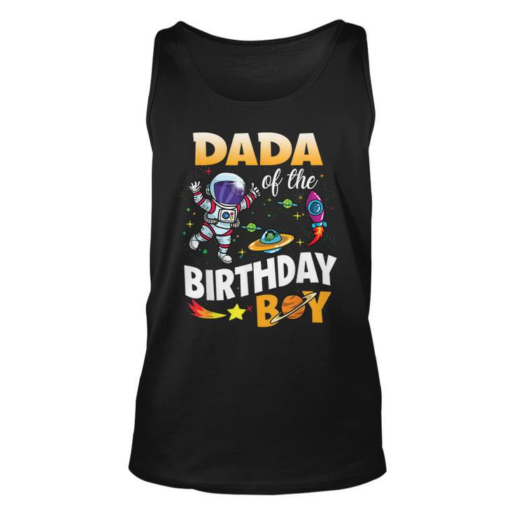 Dada Of The Birthday Boy Space Astronaut Birthday Family  Unisex Tank Top