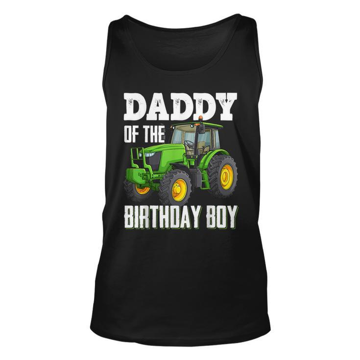 Daddy Of The Birthday Boy Family Tractors Farm Trucks Bday  Unisex Tank Top