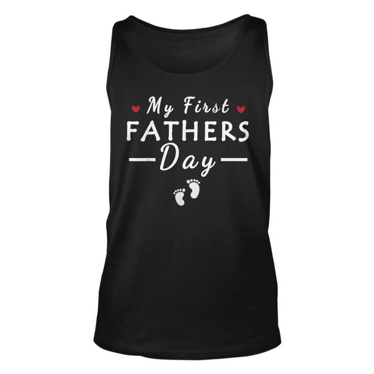 Dads Fathers Day My First Fathers Day New Dad  Unisex Tank Top