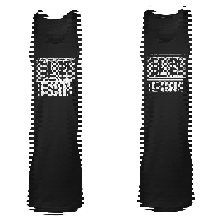 Dairy Is Scary Vegan Unisex Tank Top