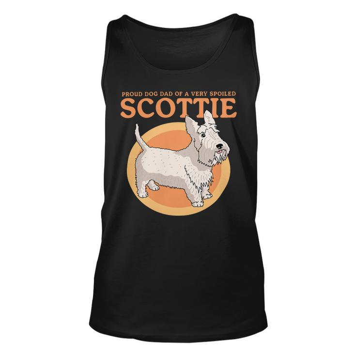 Dog Scottish Terrier Mens Dog Dad Of A Spoiled Scottie Dog Owner Scottish Terrier 2 Unisex Tank Top