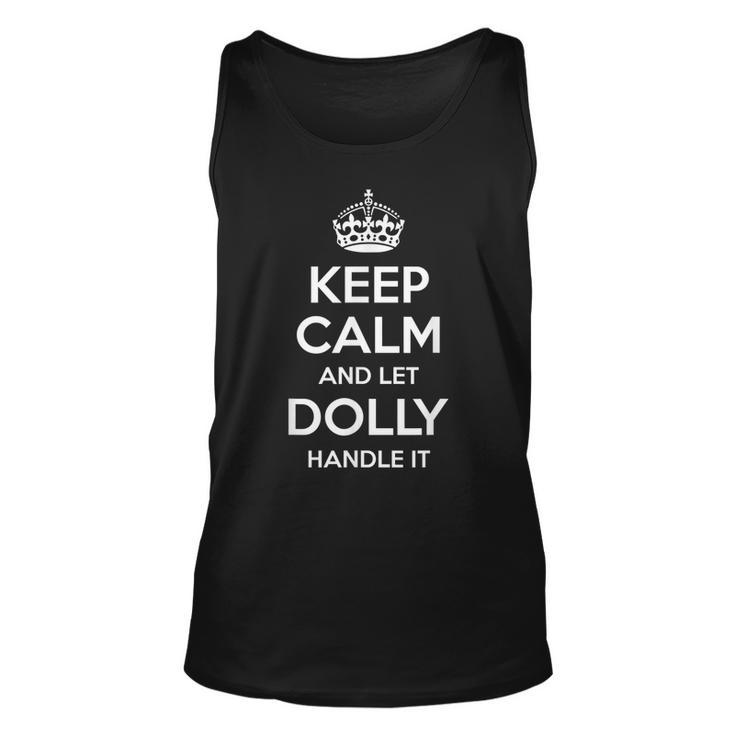 Dolly Keep Calm Personalized Name Funny Birthday Gift Idea Unisex Tank Top