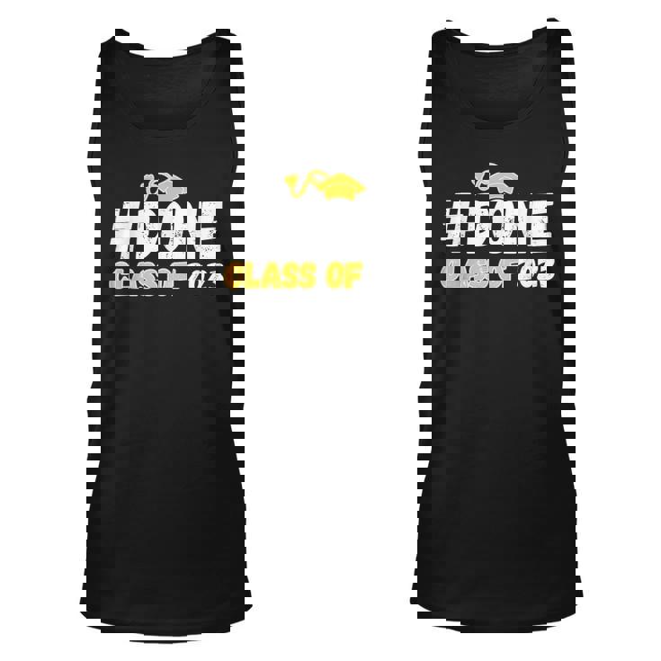 Done Class Of 2023 For Senior Year Graduate And Graduation Unisex Tank Top