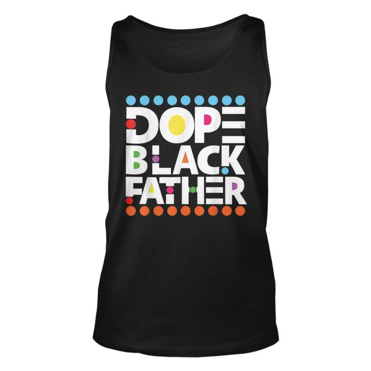 Dope Black Family Junenth 1865 Funny Dope Black Father  Unisex Tank Top