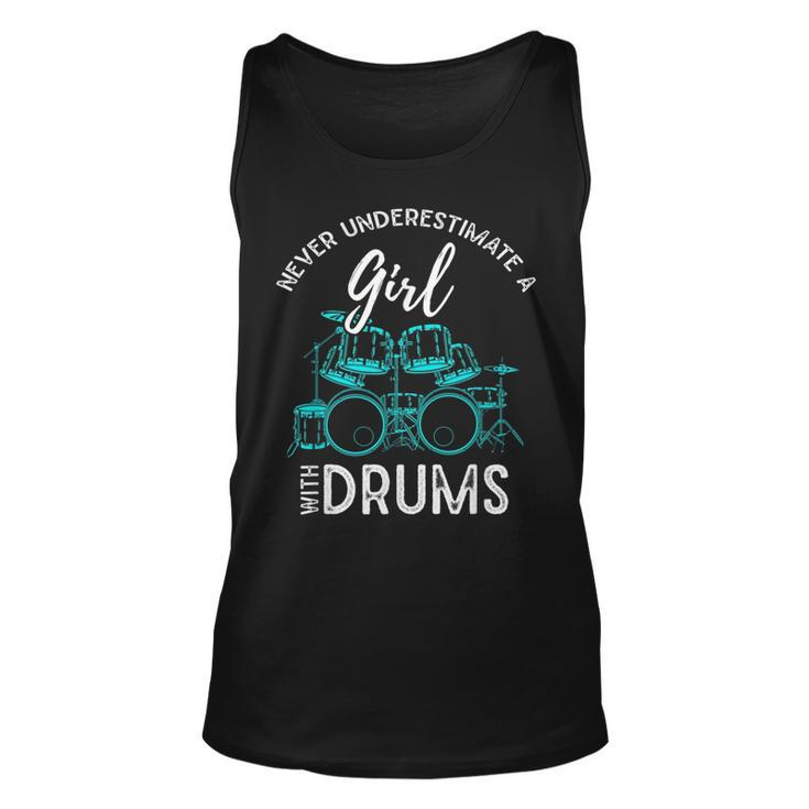 Drummer Girls Gift Never Underestimate A Girl With Drums Unisex Tank Top