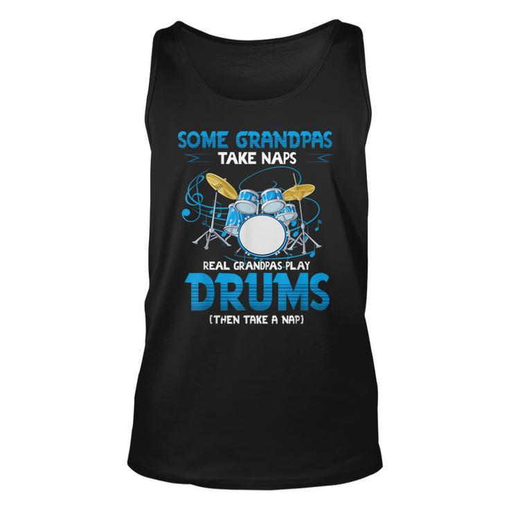 Drummer Grandpa Grandpas Take Naps Real Grandpas Play Drums Tank Top