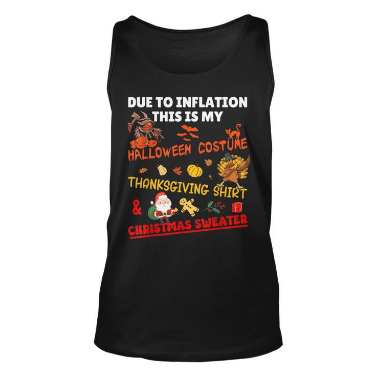 Due To Inflation This Is My Halloween Costume Tank Top