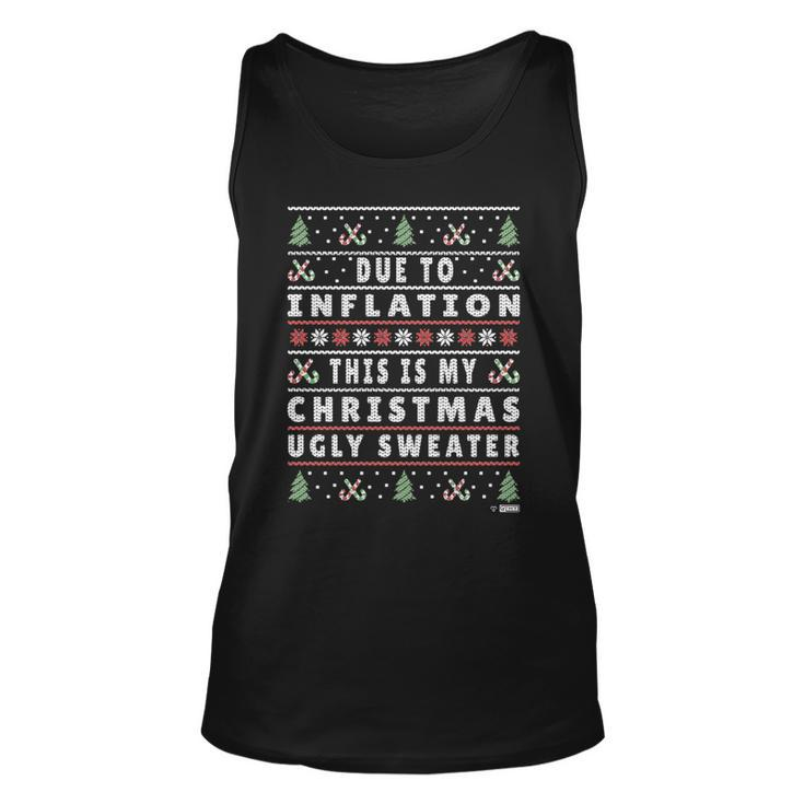 Due To Inflation Ugly Christmas Sweater Xmas Quote Tank Top