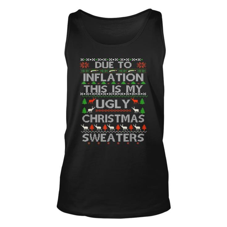 Due To Inflation Ugly Christmas Sweaters Tank Top