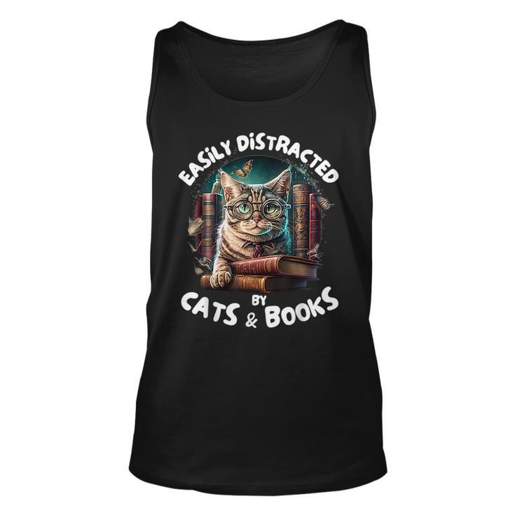 Easily Distracted By Cats And Books Librarians Bibliophiles Unisex Tank Top