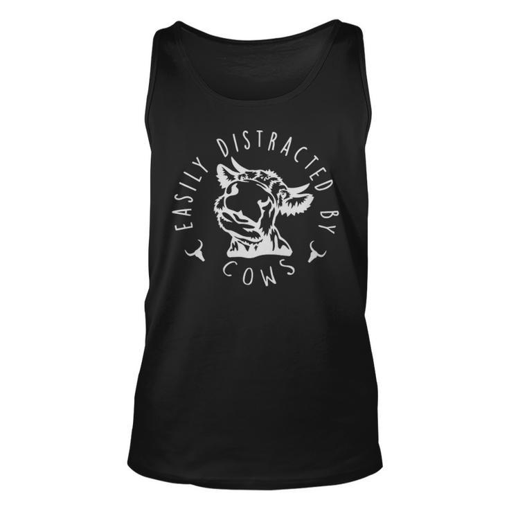 Easily Distracted By Cows Funny Farm  - Easily Distracted By Cows Funny Farm  Unisex Tank Top