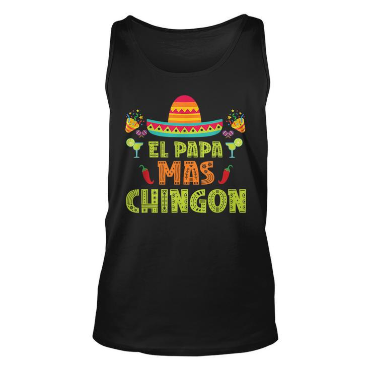 El Papa Mas Chingon Proud Mexico Lover Mexican Country Dad  Unisex Tank Top