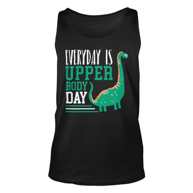 Everyday Is Upper Body Day Fitness Dinosaur Brachiosaurus Unisex Tank Top