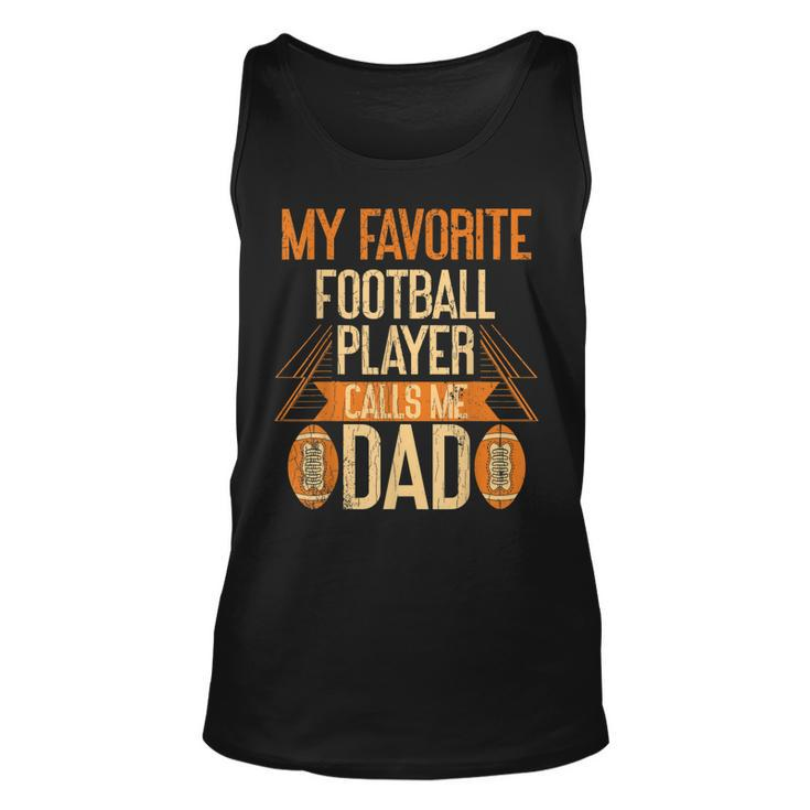 Father American Football Player Dad Sport  Gift For Mens Unisex Tank Top