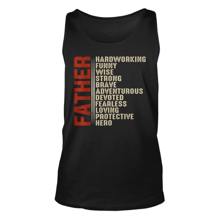 Father Hard Working Wise Strong Brave Fathers Day Tank Top