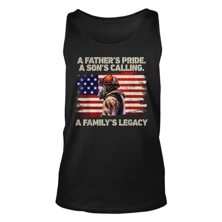 Fathers Pride A Sons Calling A Familys Legacy Firefighter  Unisex Tank Top