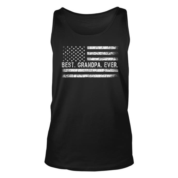 Fathers Say Best Grandpa Ever With Us American Flag  Unisex Tank Top