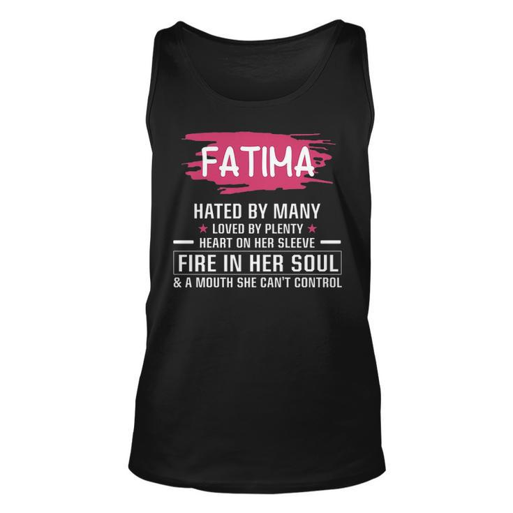 Fatima Name Gift Fatima Hated By Many Loved By Plenty Heart Her Sleeve V2 Unisex Tank Top