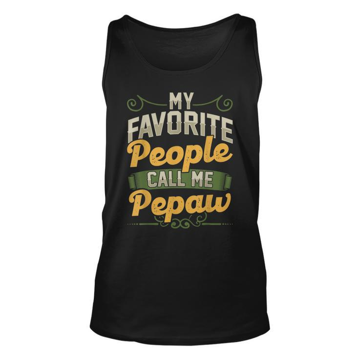 My Favorite People Call Me Pepaw Fathers Day Tank Top