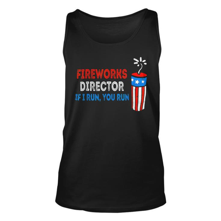 Fireworks Director If I Run You Run 4Th Of July Usa Flag Unisex Tank Top