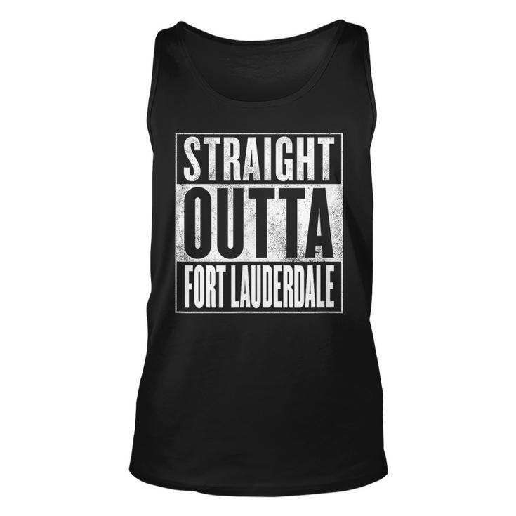 Fort Lauderdale  - Straight Outta Fort Lauderdale  Unisex Tank Top