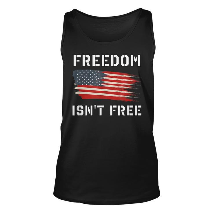 Freedom Isnt Free Veteran Patriotic American Flag  Unisex Tank Top