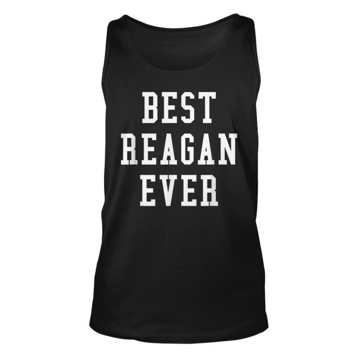 Fun Best Reagan Ever Cool Personalized First Name Gift Unisex Tank Top