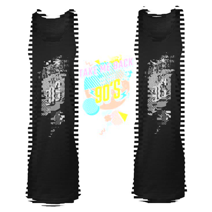 Funny 90S Theme - Take Me Back To The 90S  Unisex Tank Top