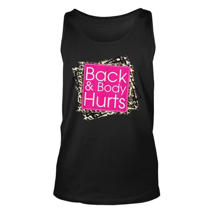 Funny Back Body Hurts  Quote Workout Gym Top  Unisex Tank Top