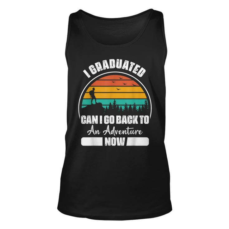 Funny Can I Go Back To An Adventure Now Graduation   Unisex Tank Top