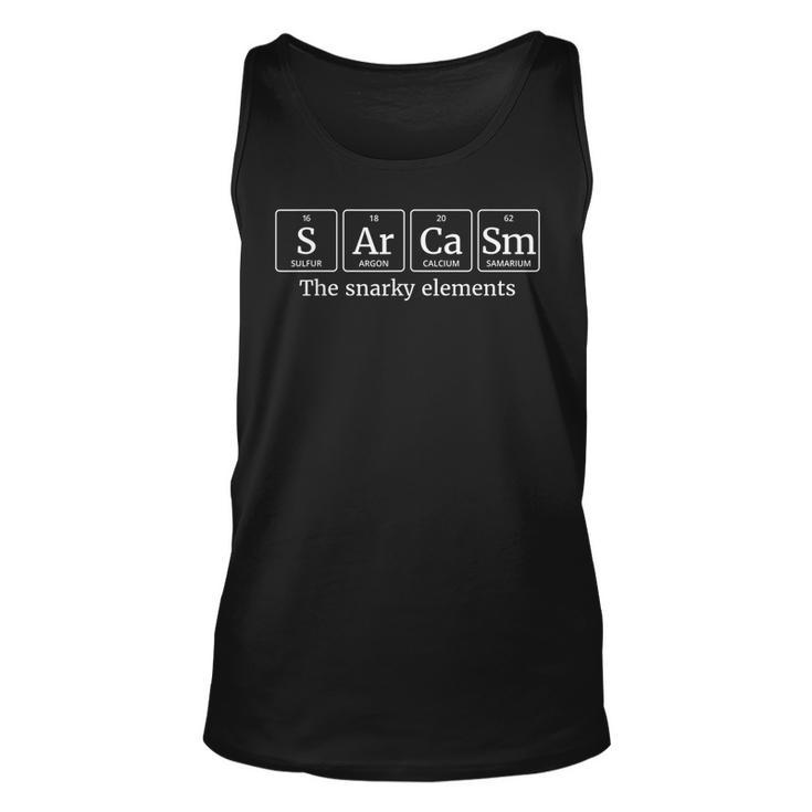 Funny Chemistry Sarcasm Snarky Elements Periodic Table  Unisex Tank Top