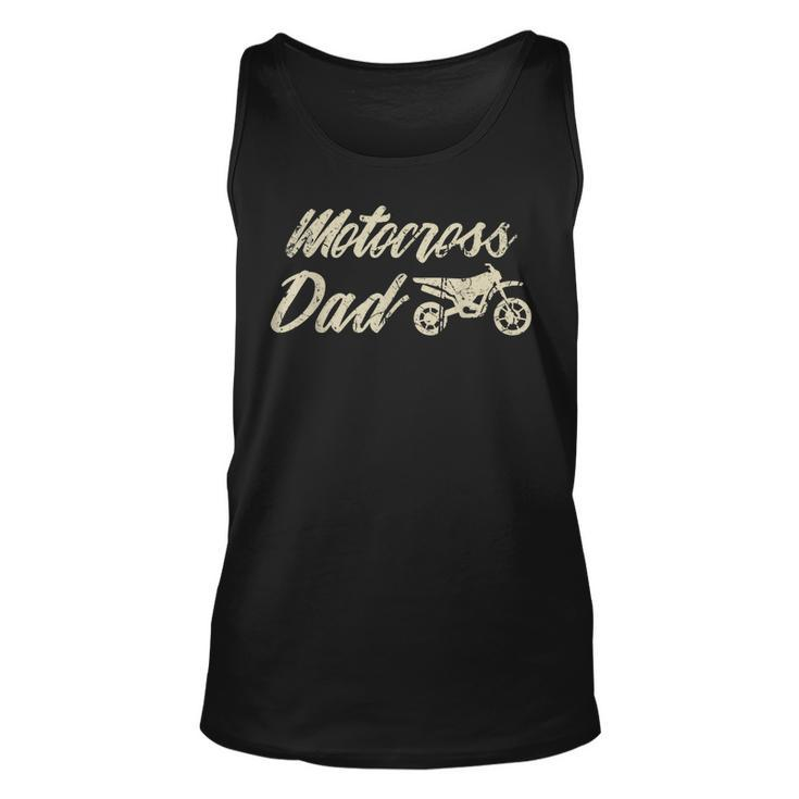 Funny Father Design Fathers Day For Lovers Motocross  Unisex Tank Top
