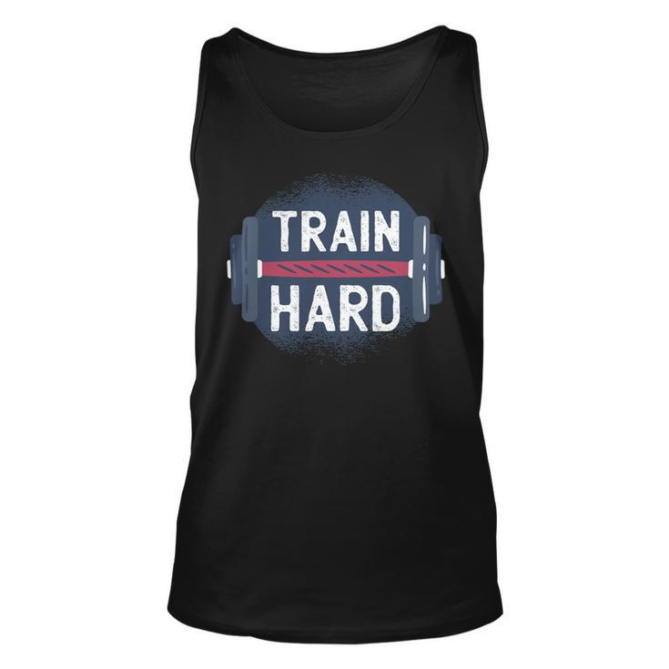 Funny Gym Train Hard Quote Inspiration Workout Weightlifting Unisex Tank Top
